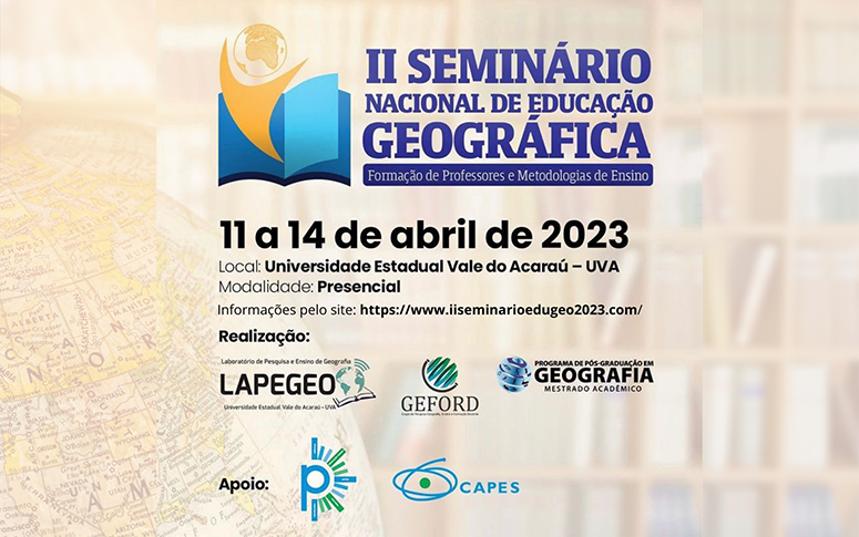 Curso de Geografia da UVA promove II Seminário Nacional de Educação